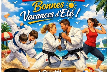 Le Ballan Judo Club vous souhaite de bonnes Vacances d’Été !